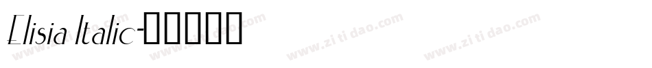 Elisia Italic字体转换